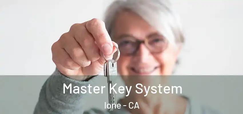  Master Key System Ione - CA