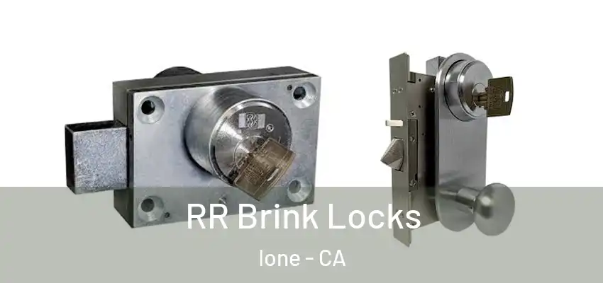  RR Brink Locks Ione - CA
